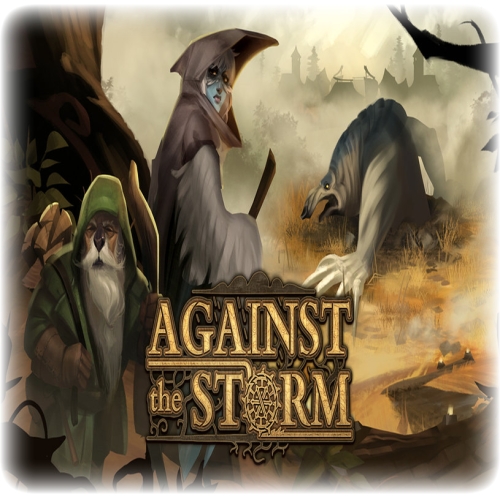  Against the Storm - GARANTİ